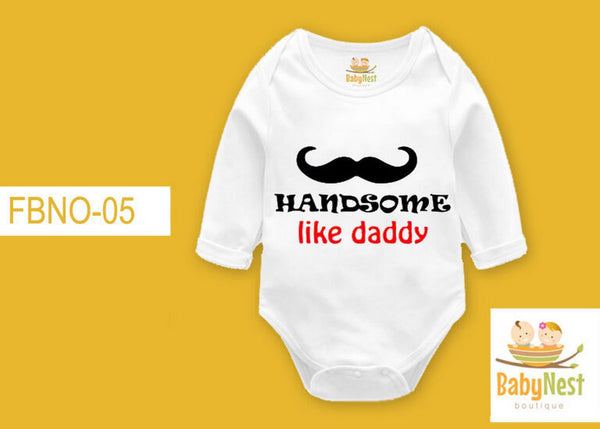 Rompers By Baby Nest Handsome Like Daddy RBT WHITE - FBNO-05- Full Sleeves Onesie