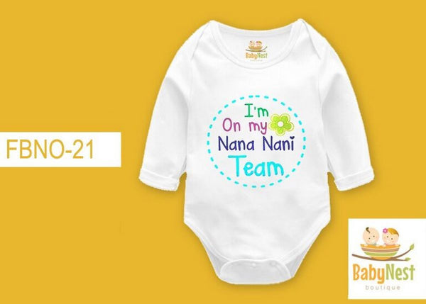 Rompers By Baby Nest I'M ON MY NANA NANI TEAM – (White) RBT FBNO-21-Full Sleeves Onesie