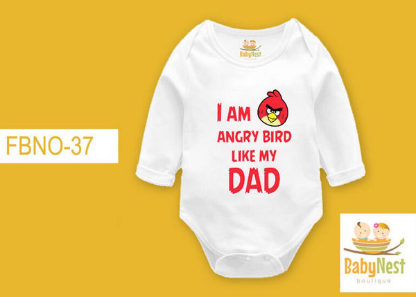 Rompers By Baby Nest Im Angry Bird Like My Dad rbt white FBNO-37 Full Sleeves Onesie